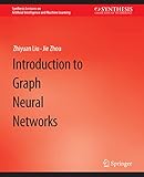 Introduction to Graph Neural Networks
