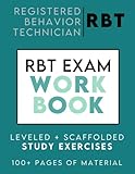 Complete RBT Exam Workbook | Interactive Behavior Technician Learning Material | RBT Test Study Aid