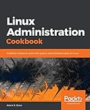 Linux Administration Cookbook