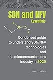 SDN and NFV: Essentials