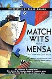 Match Wits With Mensa: The Complete Quiz Book
