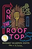 On the Rooftop: A Reese's Book Club Pick (English Edition)