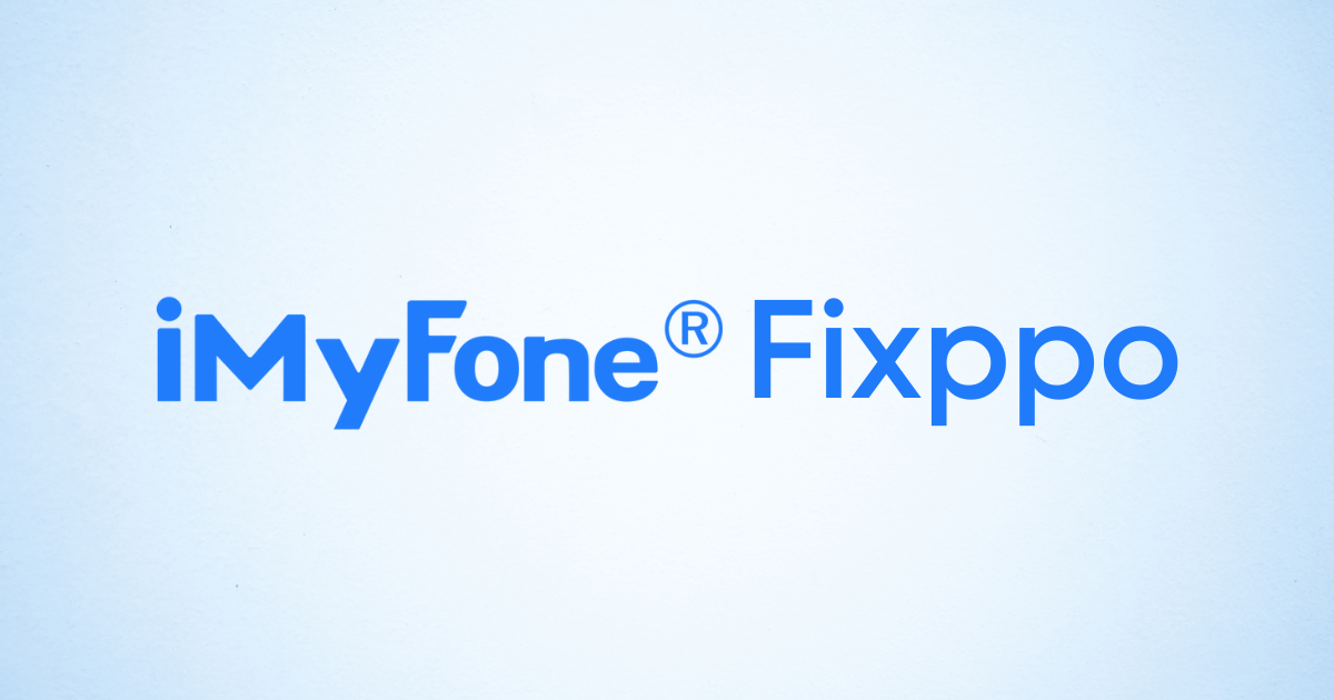 iMyFone Fixppo Review The Secret Weapon for iOS System Recovery