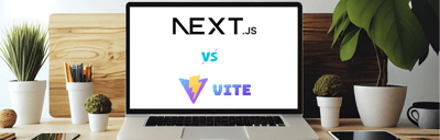Vite vs Nextjs Quel Framework de Développement Web choisir ?